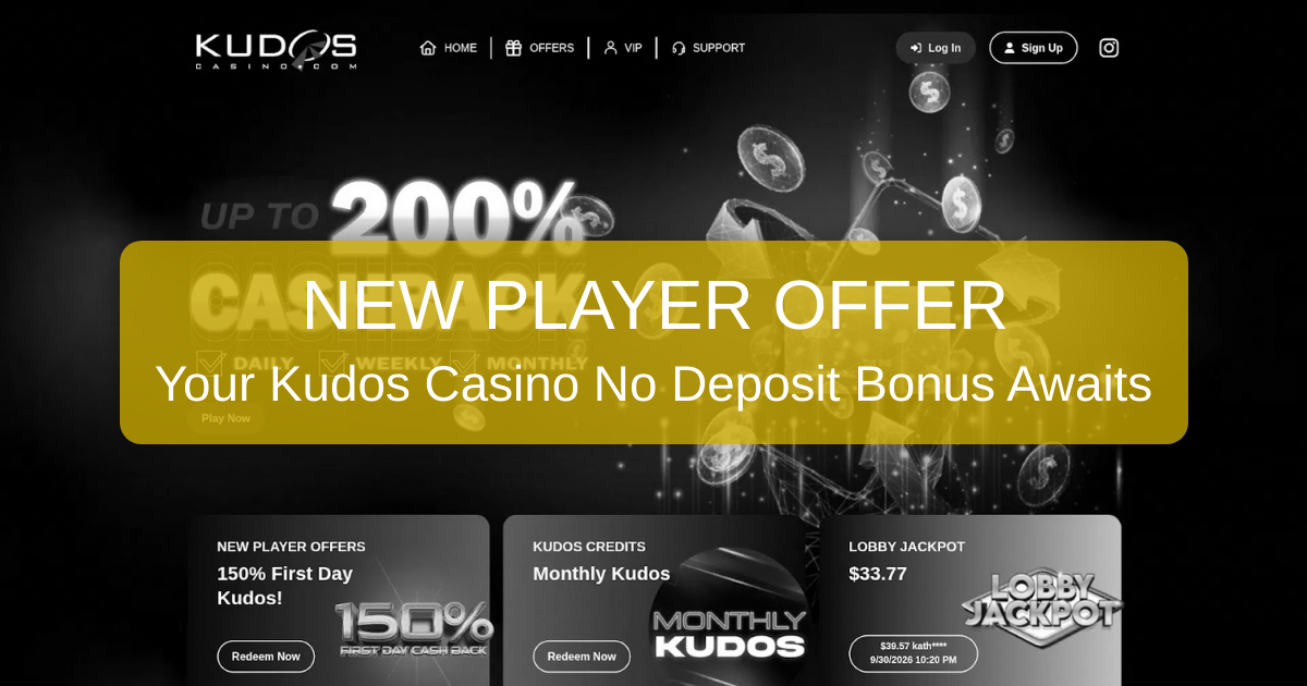 Kudos Casino Bonuses - No Deposit Bonus in USA 2026